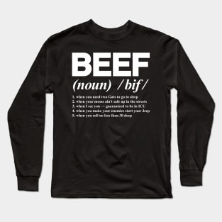 Beef Long Sleeve T-Shirt